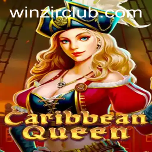 CaribbeanQueen: A Deep Dive into the Captivating Game with Essential Insights on WinZir Login