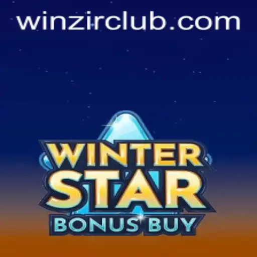 Exploring the Thrills of WinterStarBonusBuy and Easy Access via WinZir Login