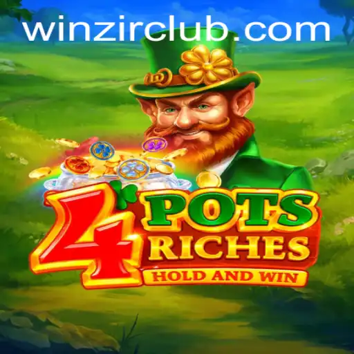Unlocking Excitement with 4potsriches: A Comprehensive Guide