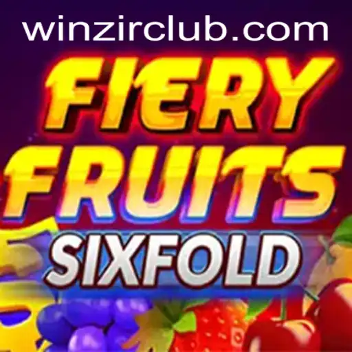 Mastering FieryFruitsSixFold Using WinZir Login: A Comprehensive Guide
